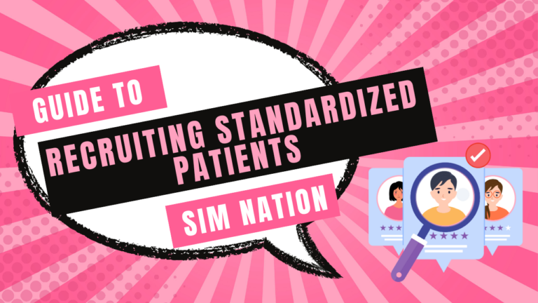 Simulationist Guide to Recruiting Standardized Patients