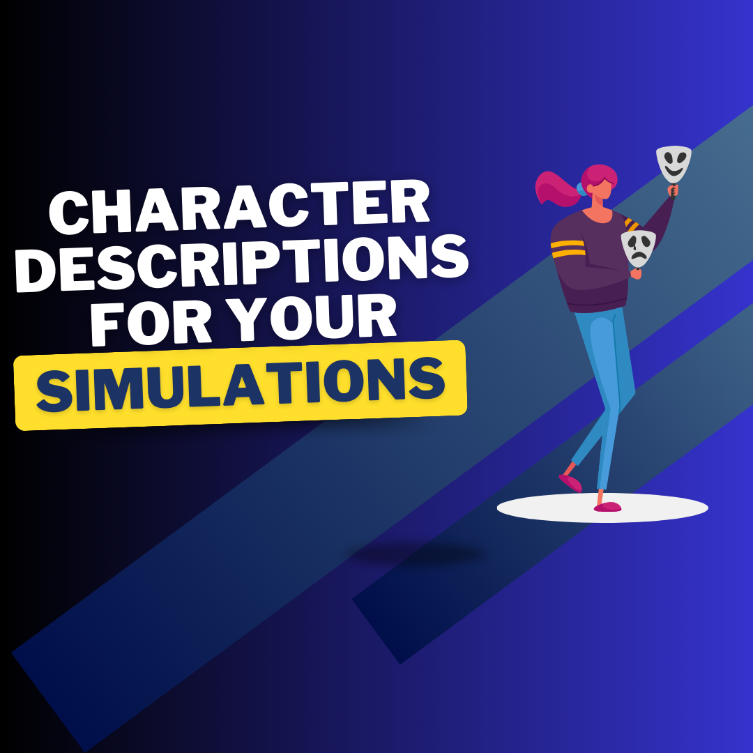 Simulationist's Guide To Character Descriptions For Your Simulation - Avkin Inc. Simulation Nation