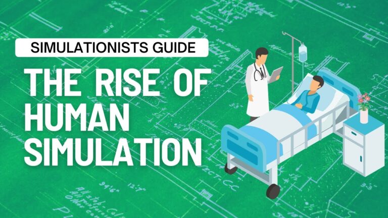 Simulationists Guide to The Rise of Human Simulation