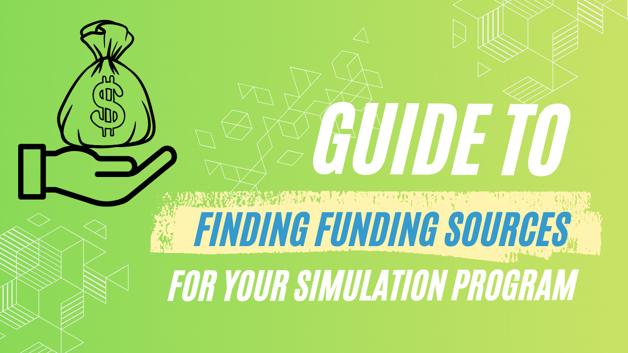 Simulationist's Guide to Funding Sources